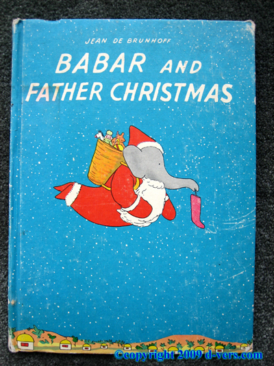 BABAR AND FATHER CHRISTMAS Jean De Brunhoff 1940 Antique BABAR AND FATHER CHRISTMAS Jean De Brunhoff 1940 Antique